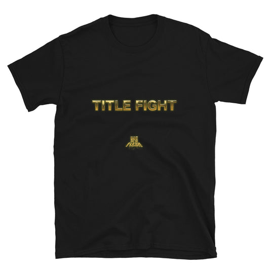 Title Fight T-Shirt